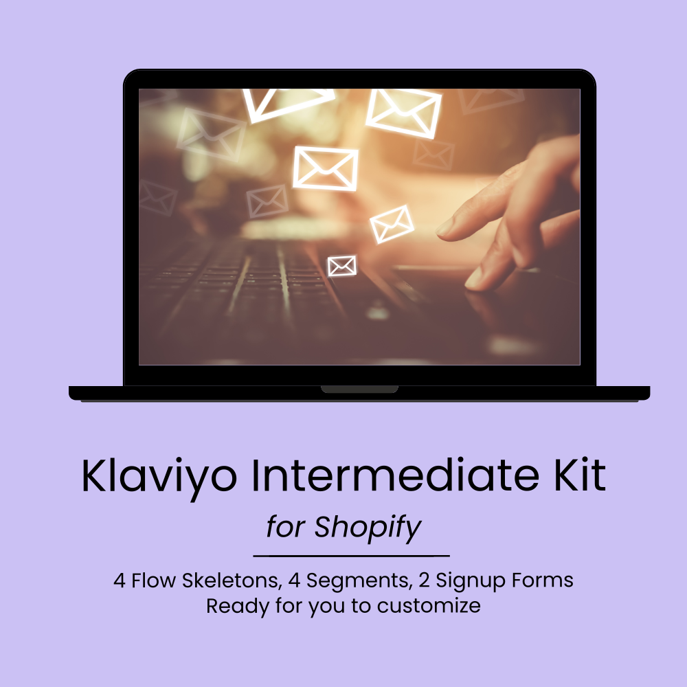 Klaviyo Intermediate Kit